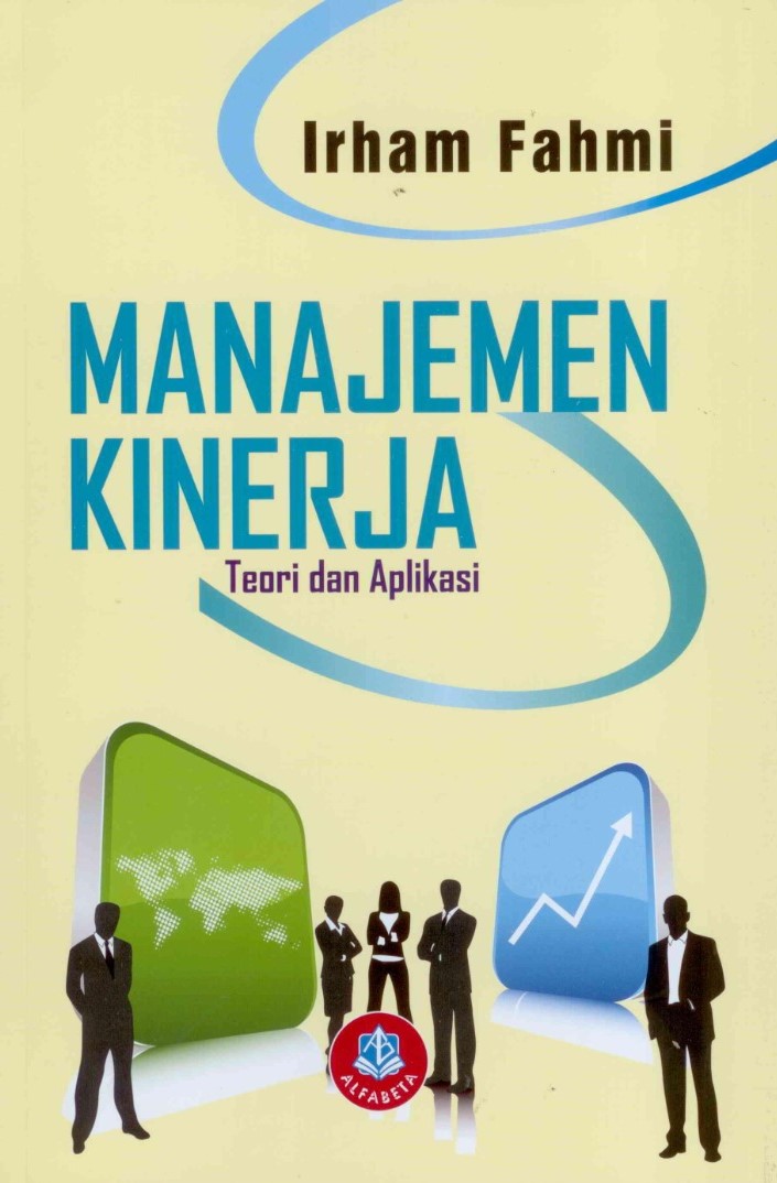 MANAJEMEN KINERJA; teori dqan aplikasi