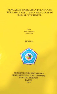 Image of PENGARUH HARGA DAN PELAYANAN TERHADAP KEPUTUSAN MENGINAP DI BATAM CITY HOTEL