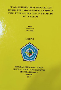 Image of PENGARUH KUALITAS PRODUK DAN HARGA TERHADAP PENJUALAN MONIN PADA PT EKAPUTRA DINATA UTAMA DI KOTA BATAM
