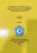 DAMPAK KUALITAS PELAYANAN DAN KINBERJA KARYAWAN TERHADAPA KEPUASAN PELANGGAN PERMATA MINIMARKET 2 DI BATAM